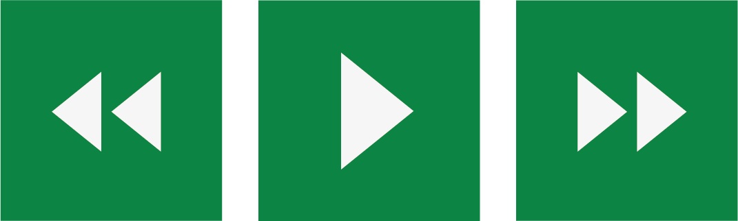 Three buttons in a row, one back, one play and one forward